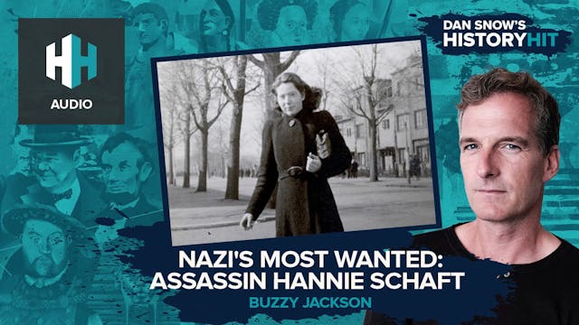 🎧 Nazi's Most Wanted: Assassin Hannie...