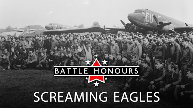 Battle Honours: Screaming Eagles