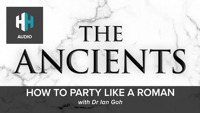 🎧 How to Party Like a Roman