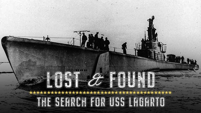 Lost and Found: The Search for USS La...