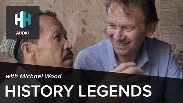 🎧 History Legends: Michael Wood