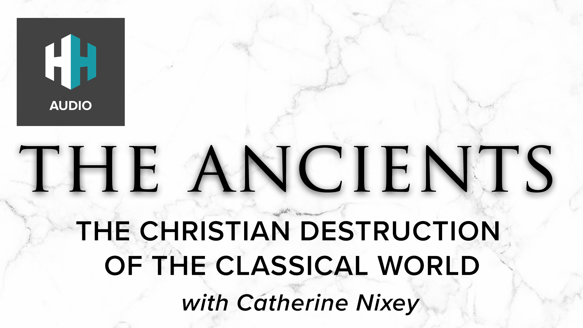 🎧The Christian Destruction of the Classical World