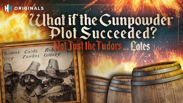 What if the Gunpowder Plot Succeeded?...