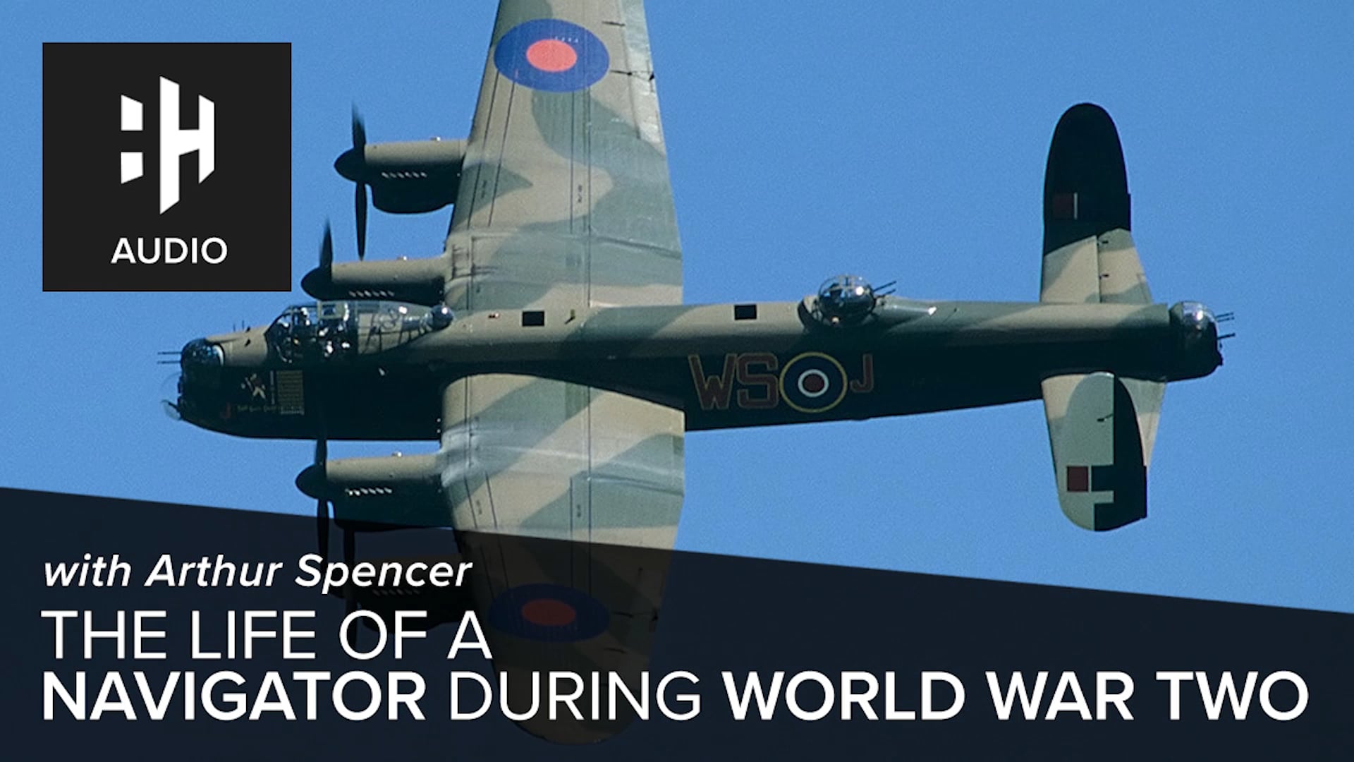 🎧 The Life of a Navigator during World War Two with Arthur Spencer
