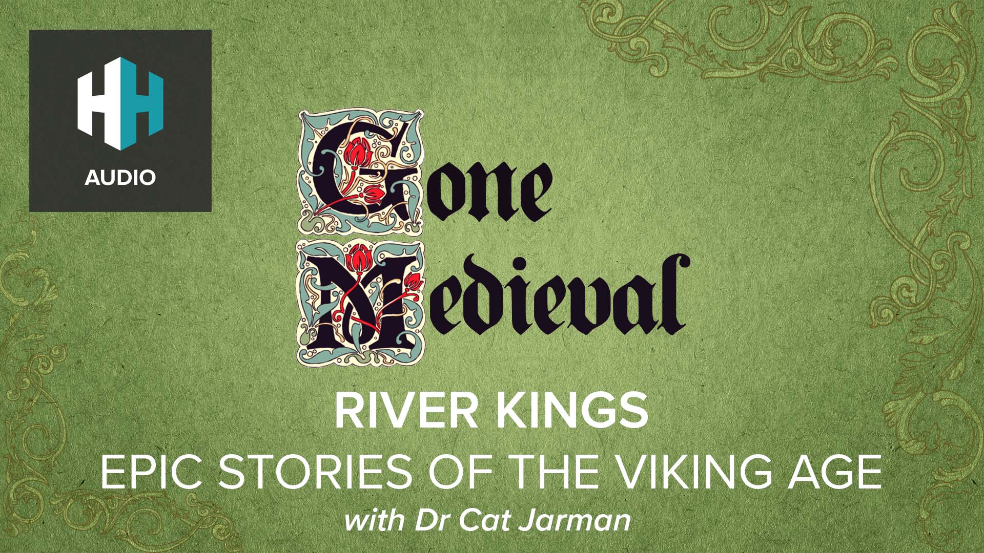 🎧 River Kings: Epic Stories of the Viking Age