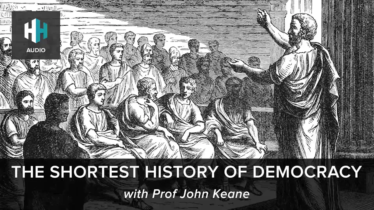 🎧 The Shortest History of Democracy - 🎧 Dan Snow's History Hit ...