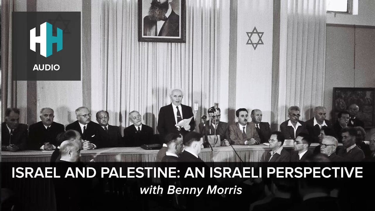 🎧 Israel and Palestine: An Israeli Perspective with Benny Morris - 🎧 ...