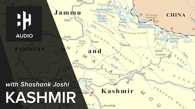 🎧 Kashmir with Shashank Joshi
