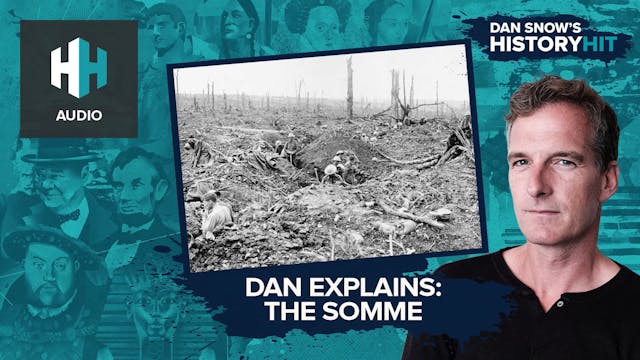 🎧 The First Day of The Somme