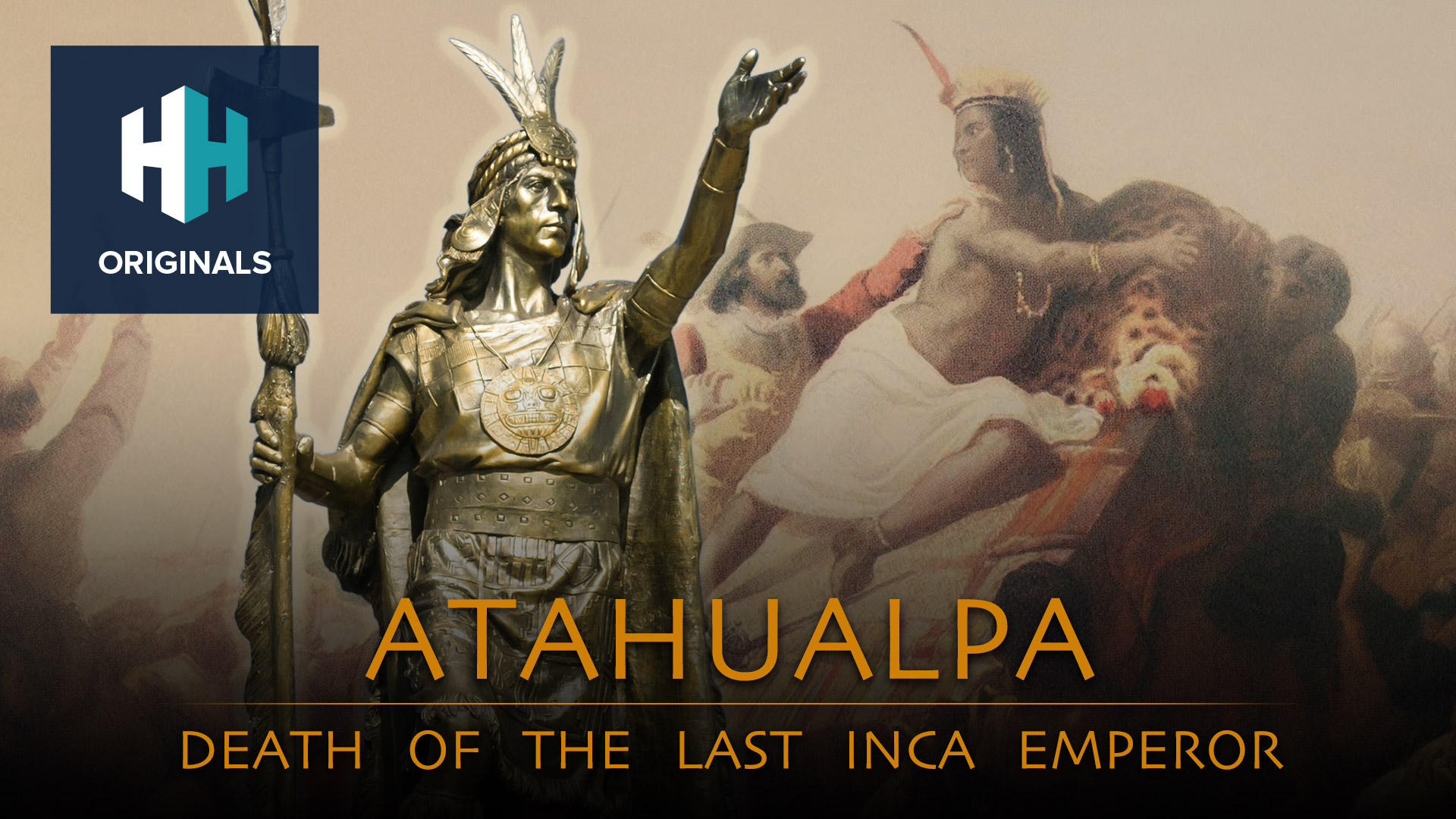 Atahualpa: Death of the Last Inca Emperor