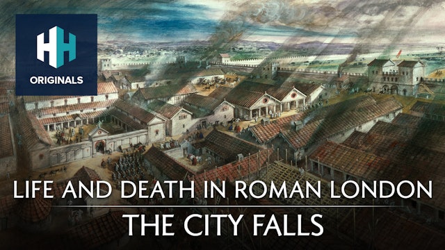 Life and Death in Roman London: The City Falls