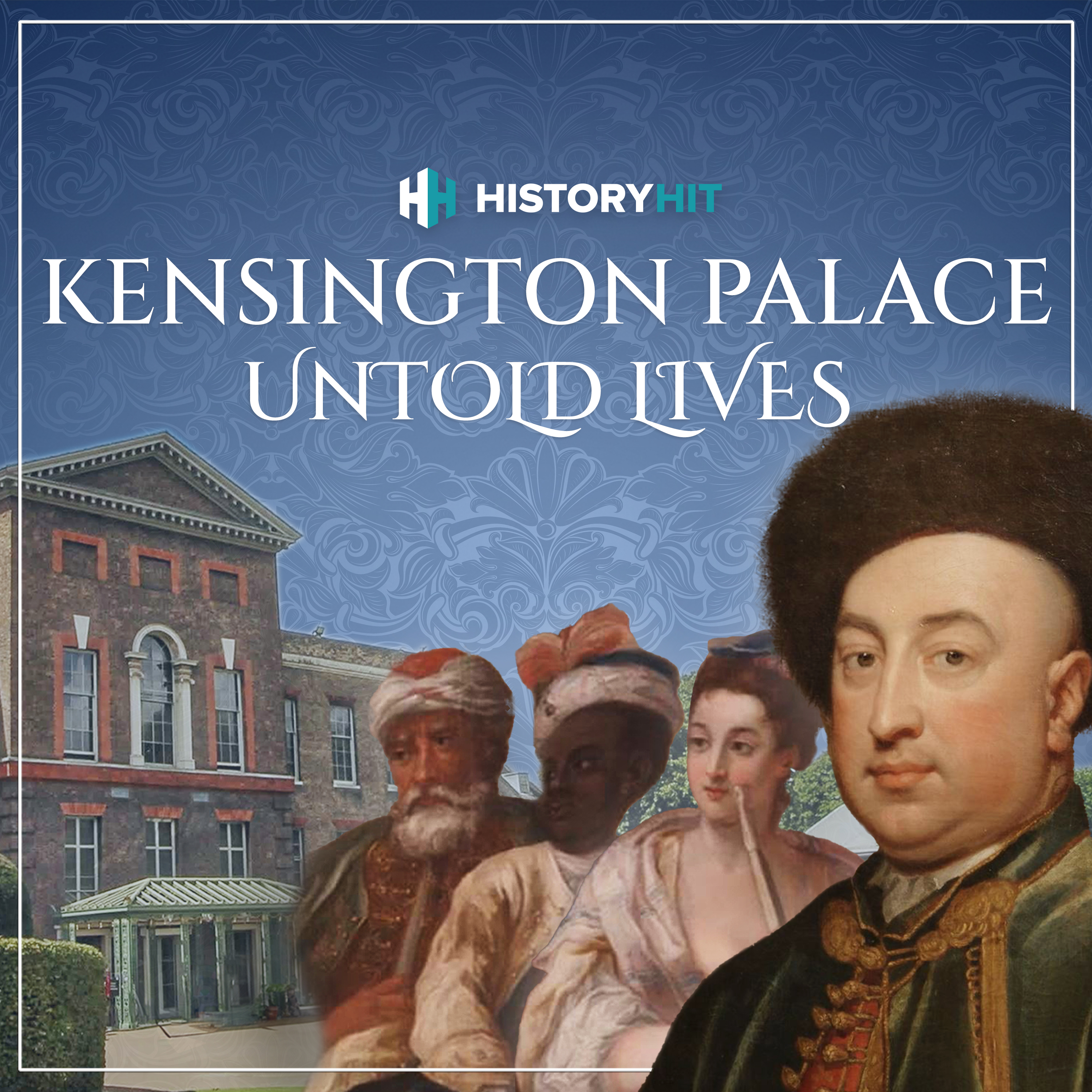 Kensington Palace: Untold Lives