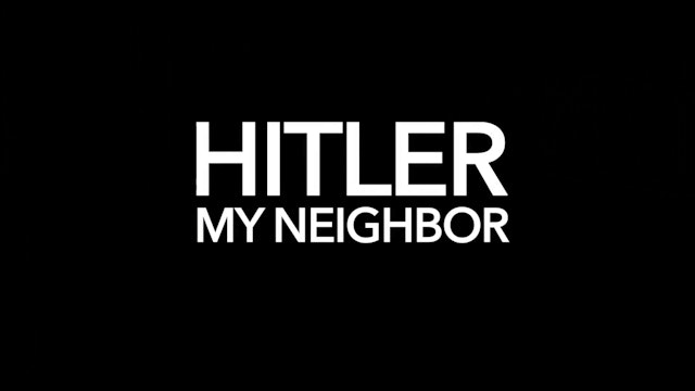 My Neighbour Hitler