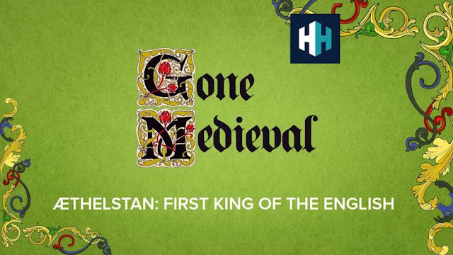 🎧 Æthelstan: First King of the English 