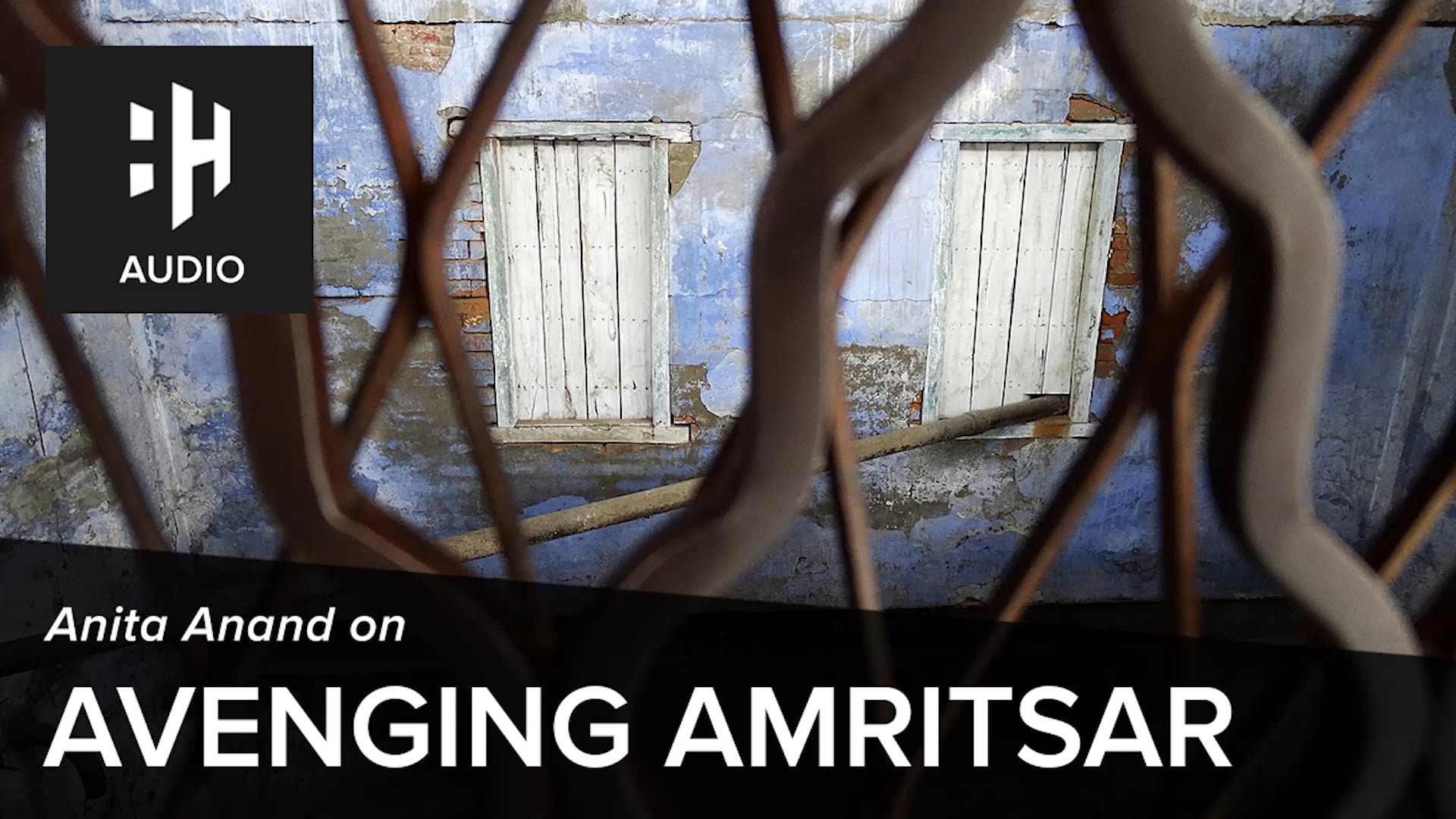 🎧 Anita Anand on the Man Who Set out to Avenge the Amritsar Massacre