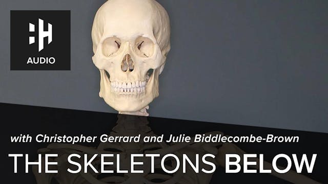 🎧 The Skeletons Below with Durham Pro...