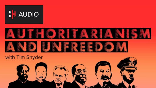 🎧 Authoritarianism & Unfreedom with P...