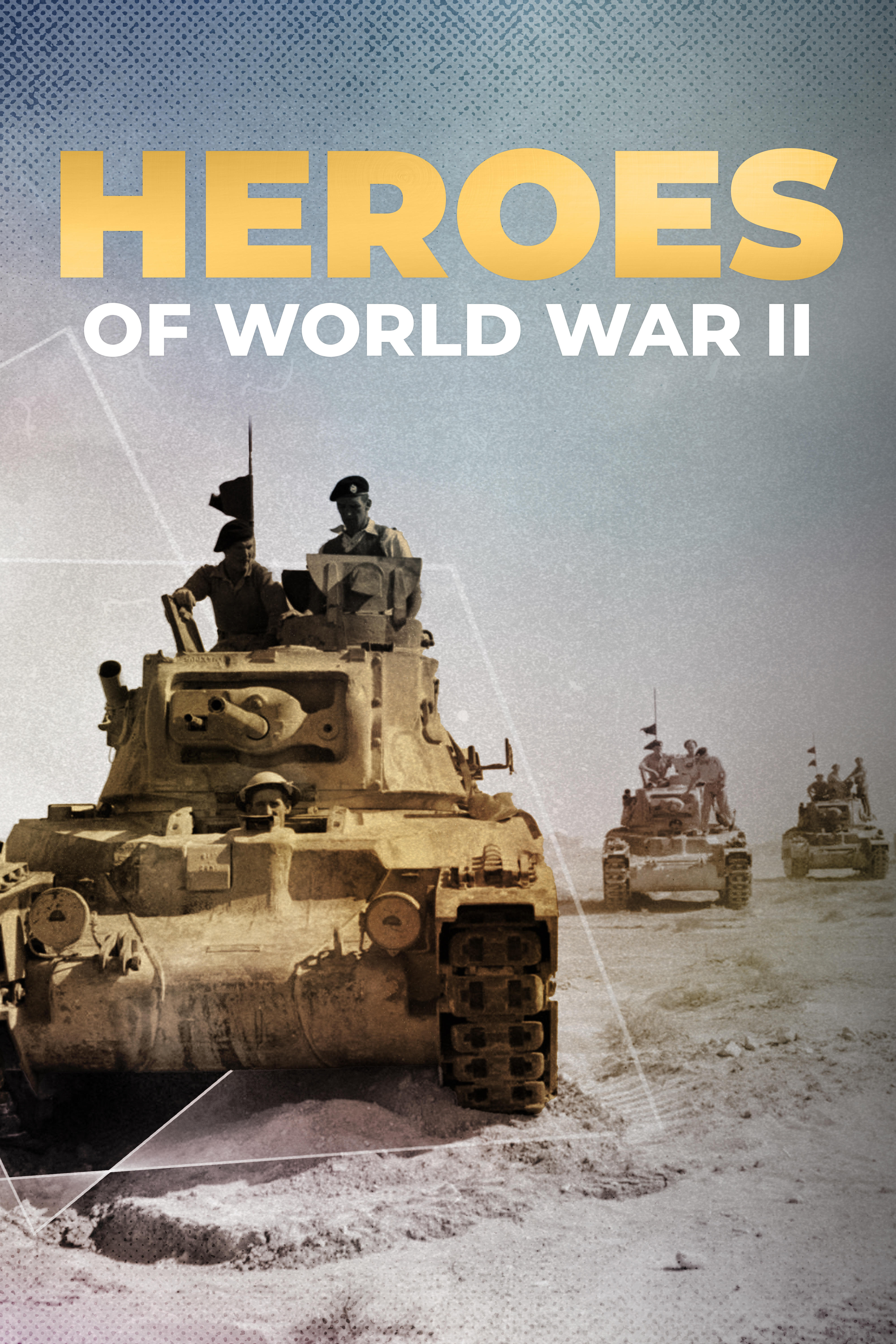 Heroes of World War II