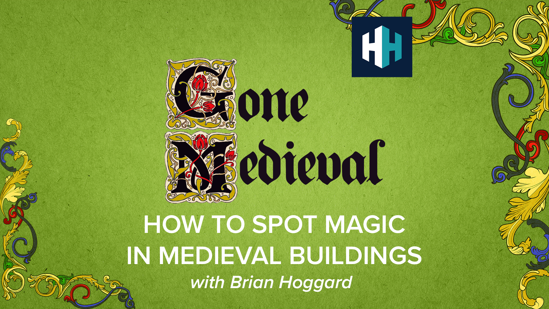 🎧 How to Spot Magic in Medieval Buildings