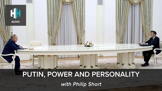 🎧 Putin, Power and Personality
