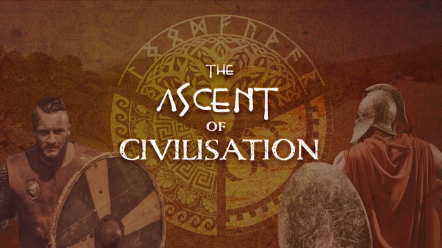 The Ascent of Civilisation