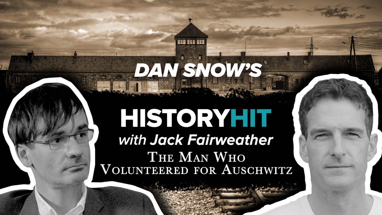 The Man Who Volunteered for Auschwitz - History Hit