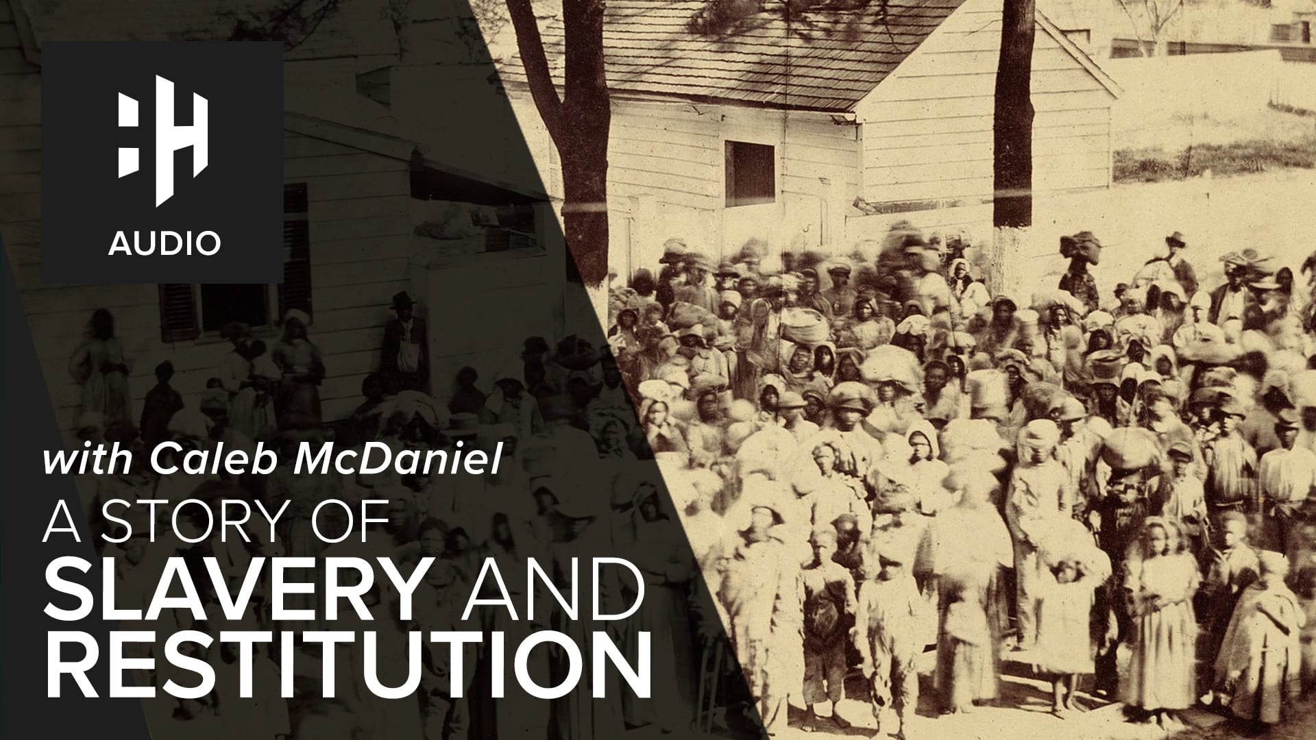 🎧 A Story of Slavery and Restitution