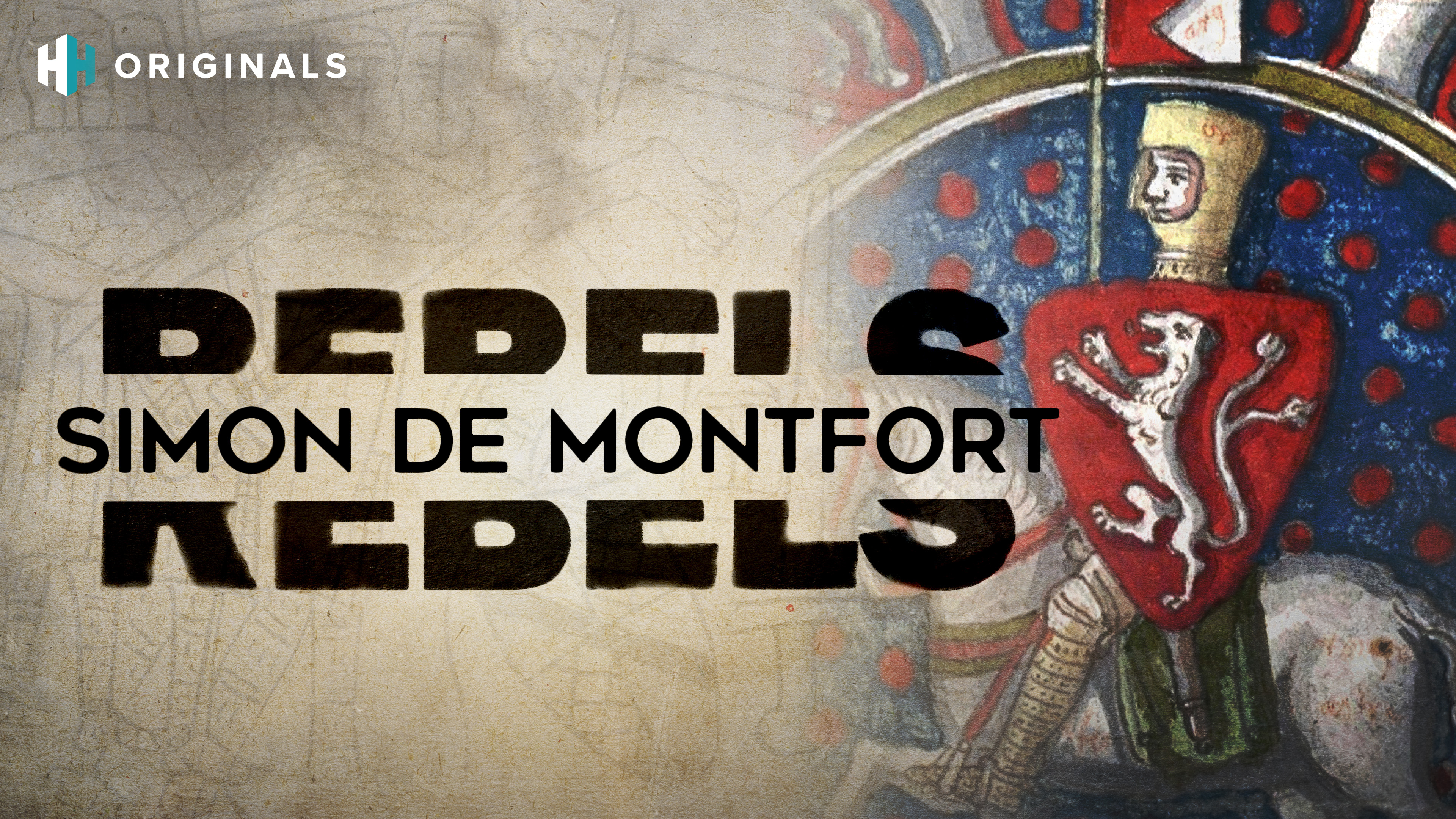 Rebels: Simon De Montfort