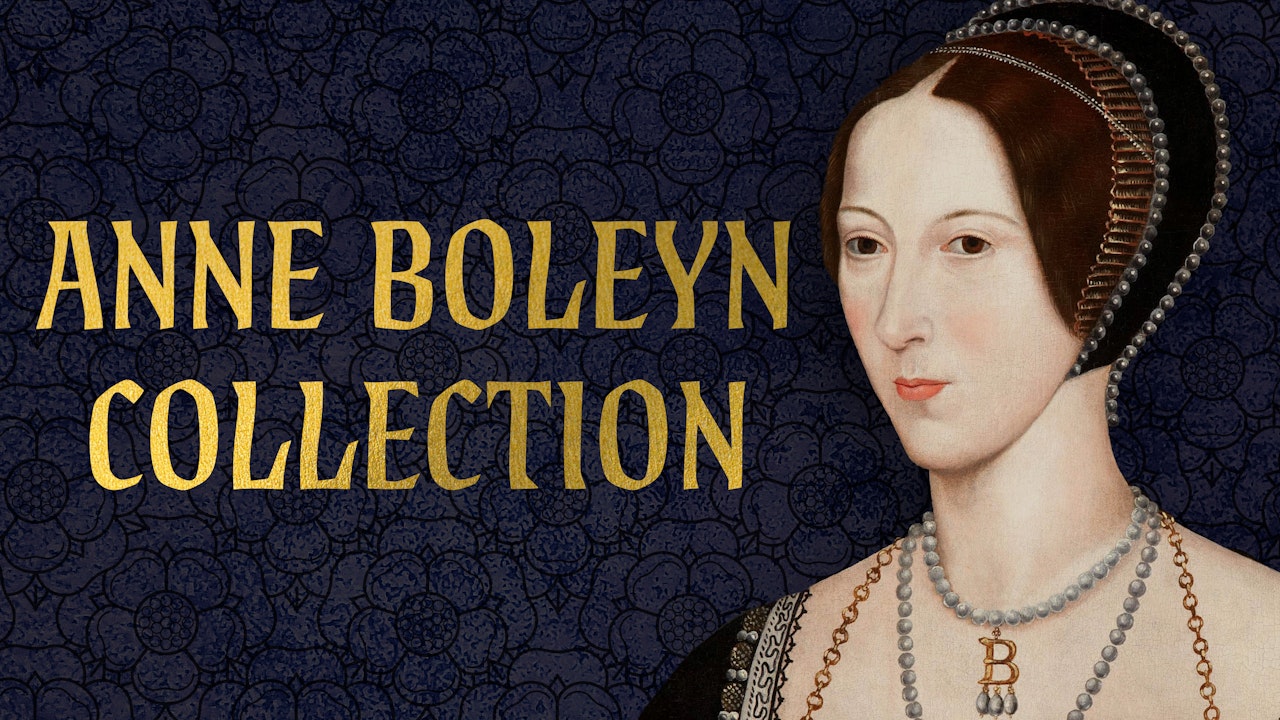 Anne Boleyn Collection