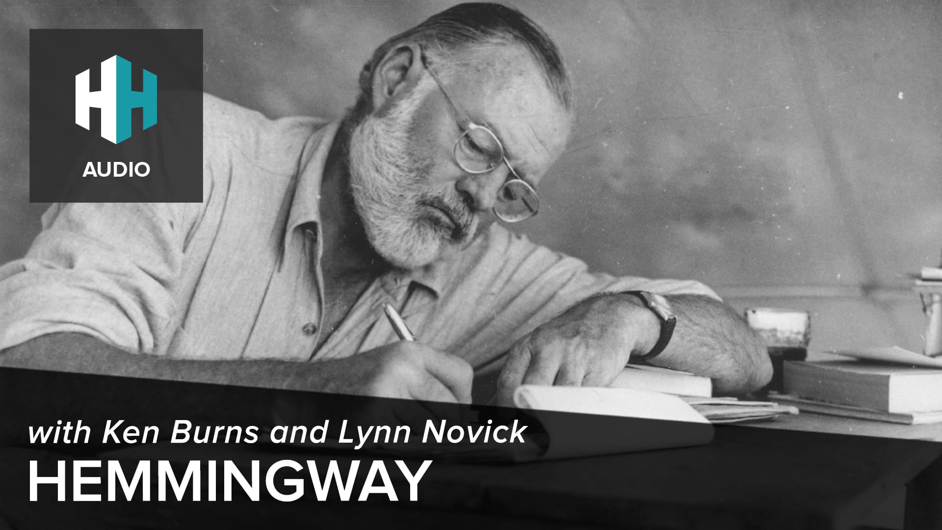 🎧 Ken Burns and Lynn Novick on Hemmingway