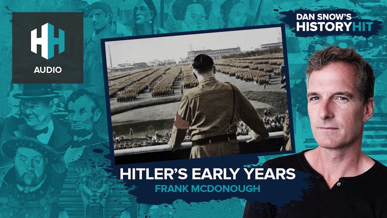 🎧 1. Hitler's Early Years - History Hit