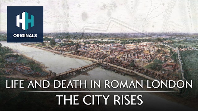 Life and Death in Roman London: The City Rises