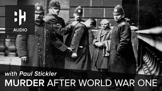 🎧 Murder After World War One with Pau...
