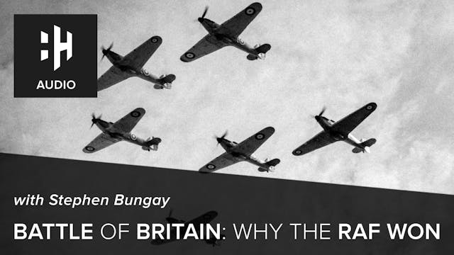 🎧 Battle of Britain: Why the RAF Won