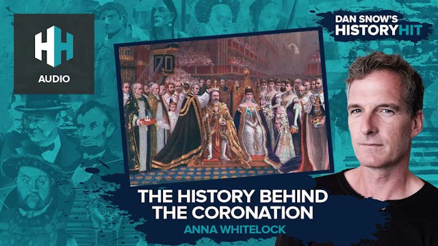 🎧 The History of Coronations