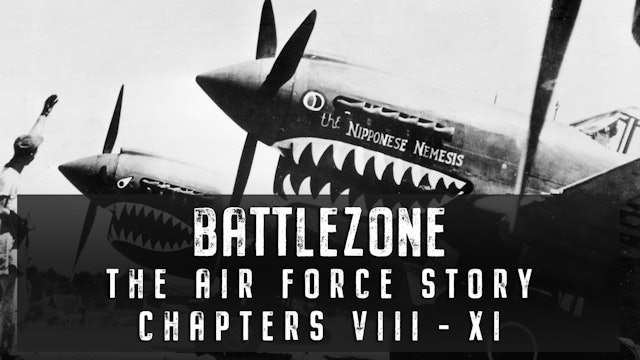 The Air Force Story: Chapters VIII - XI
