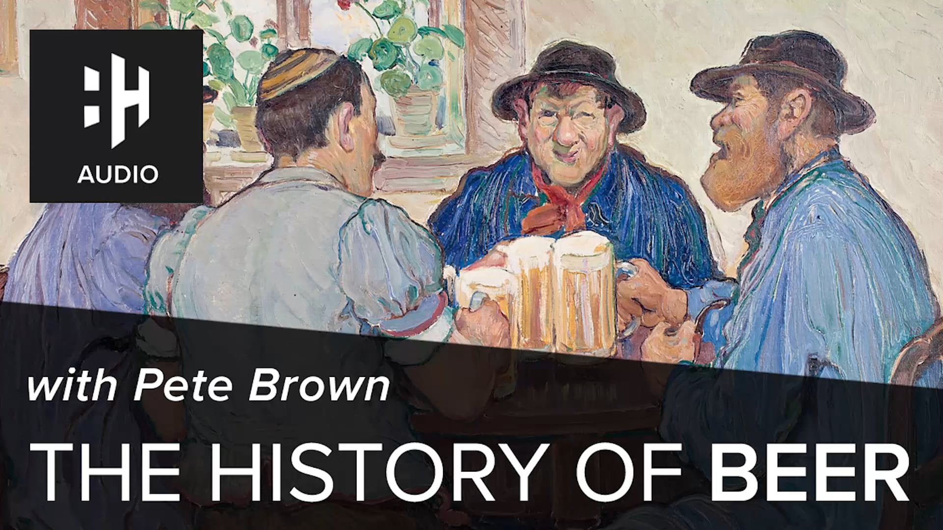 🎧 The History of Beer with Pete Brown