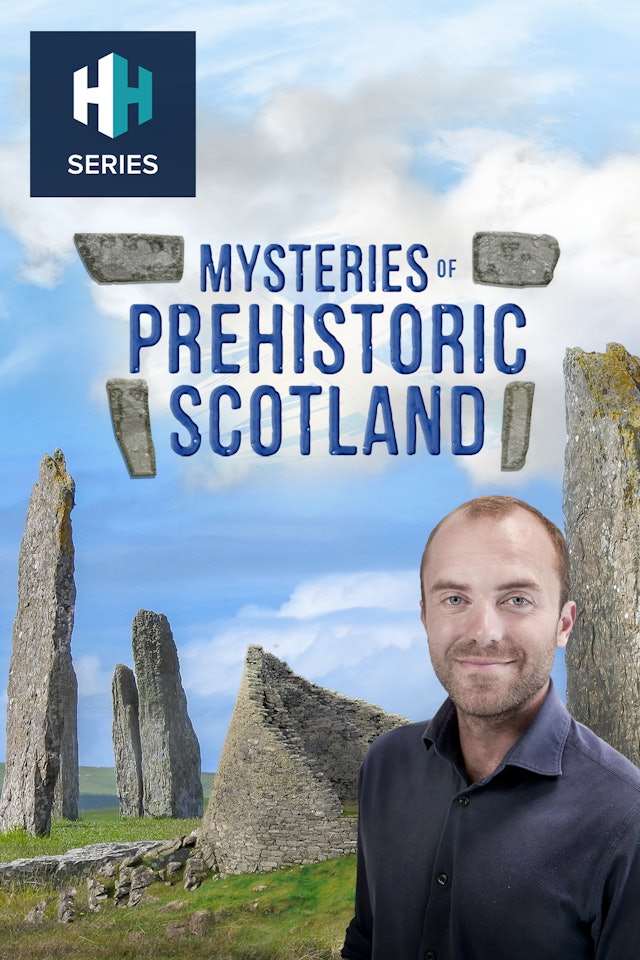 Mysteries of Prehistoric Scotland