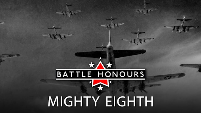 Battle Honours: Mighty Eighth