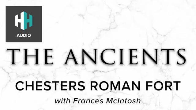 🎧 Chesters Roman Fort