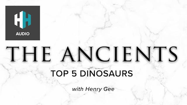 🎧 Top Five Dinosaurs