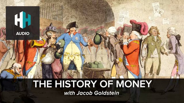 🎧 The History of Money