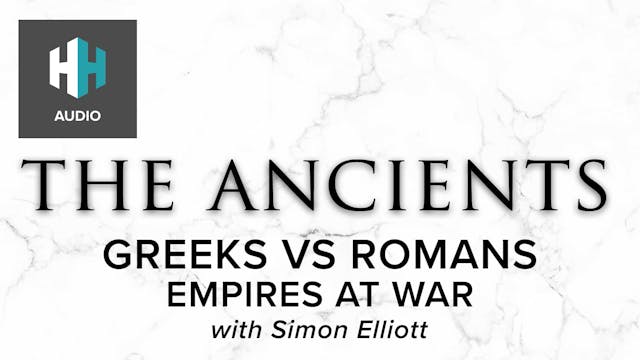 🎧 Greeks vs Romans: Empires at War