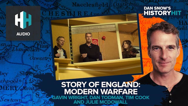 🎧 5. Story of England: Modern Warfare