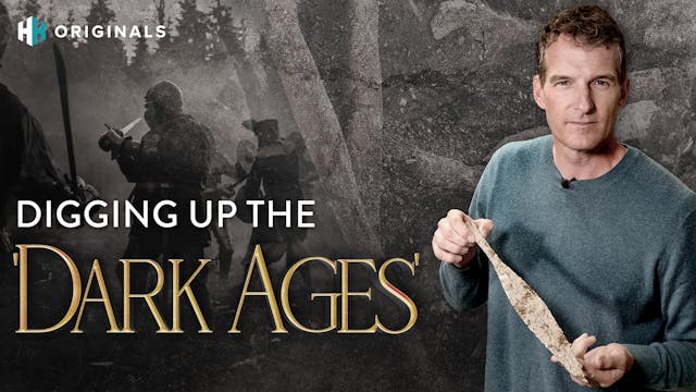 Digging up the 'Dark Ages'