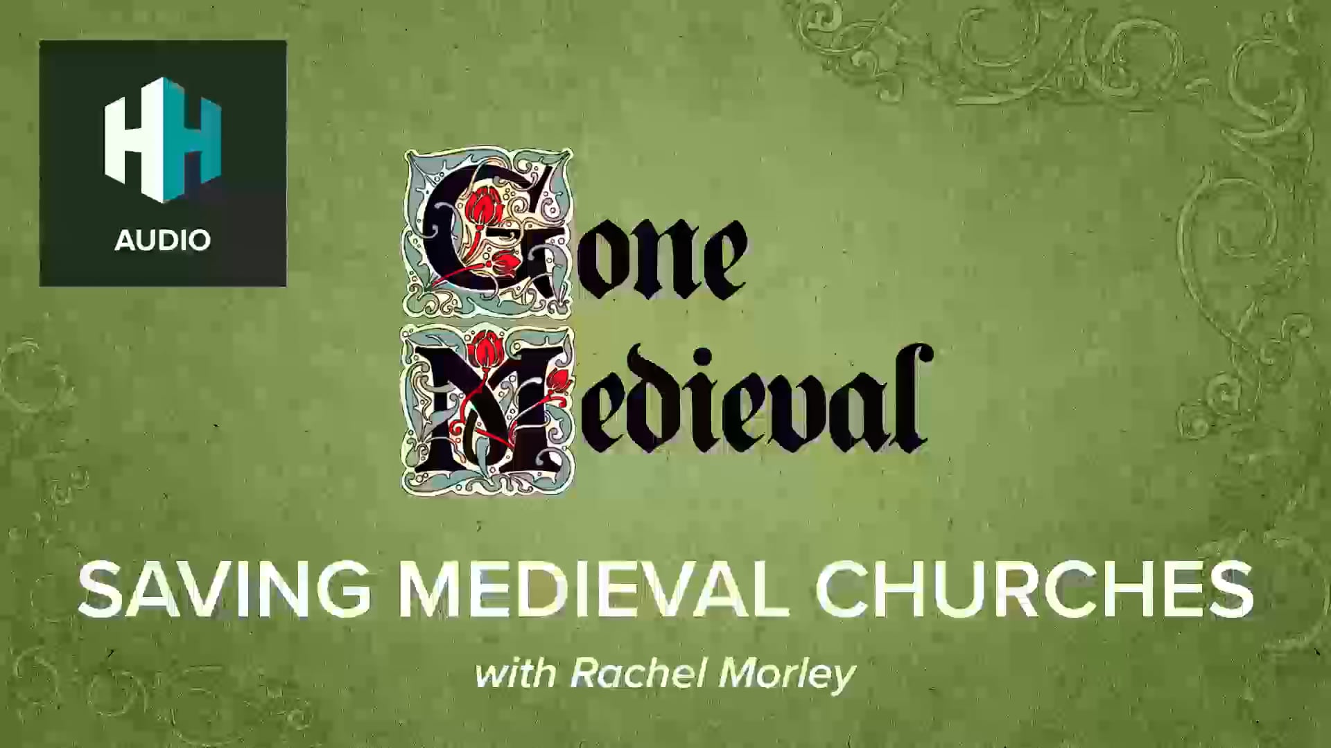 🎧Saving Medieval Churches