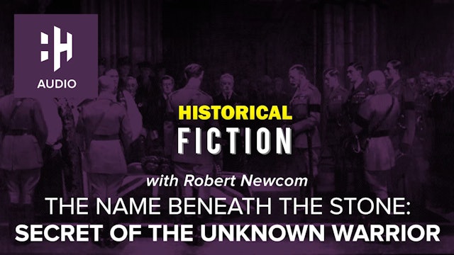 🎧 The Name Beneath the Stone: Secret of the Unknown Warrior