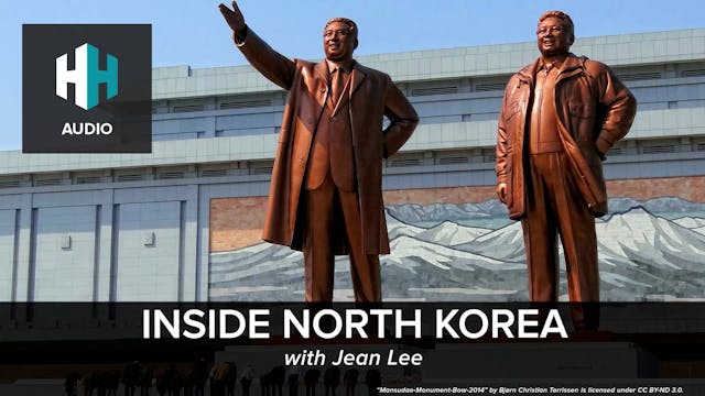 🎧 Inside North Korea