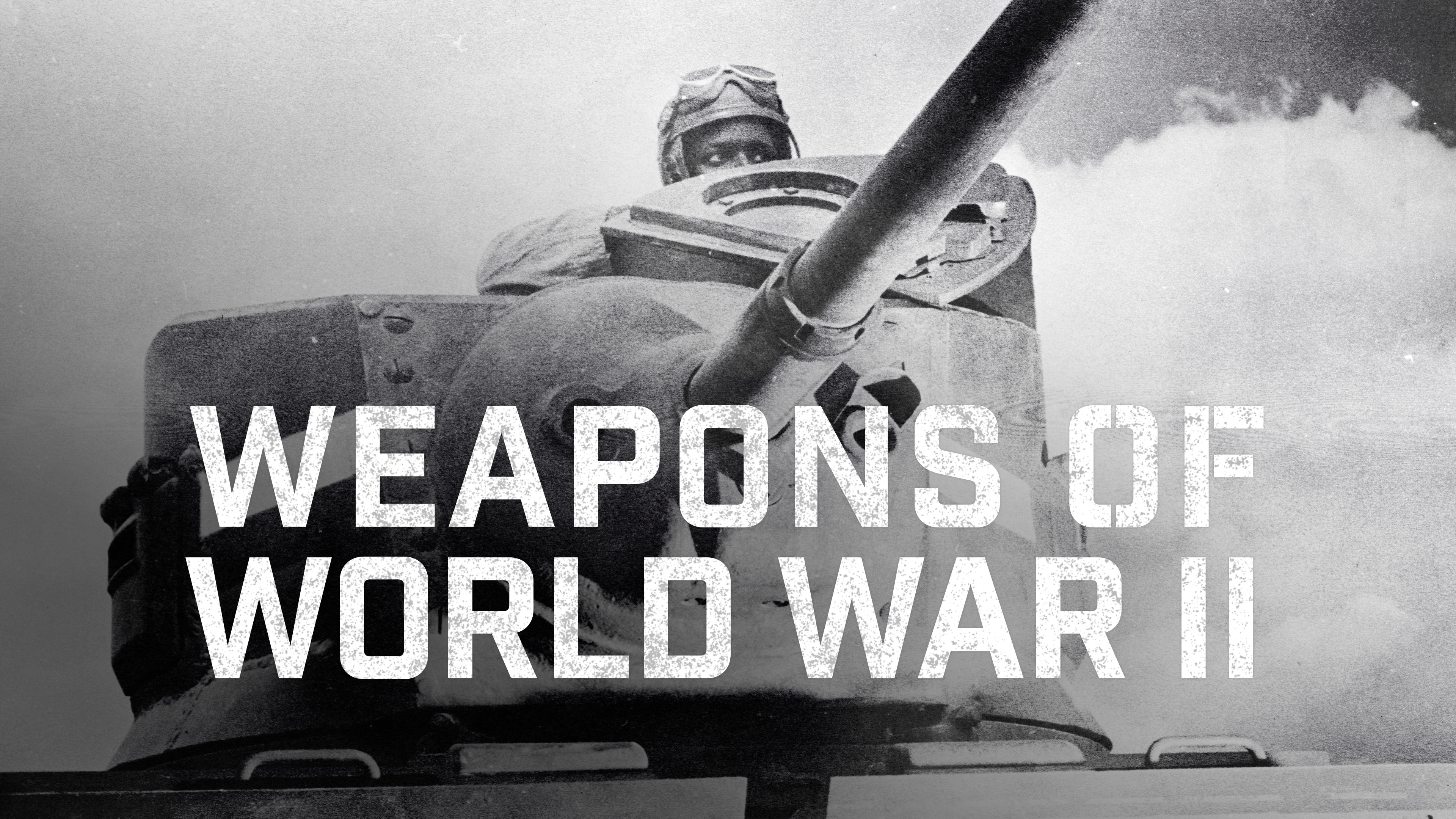 Weapons of World War II