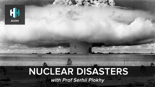 🎧 Nuclear Disasters